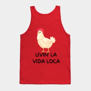 Livin' La Vida Loca Tank Top